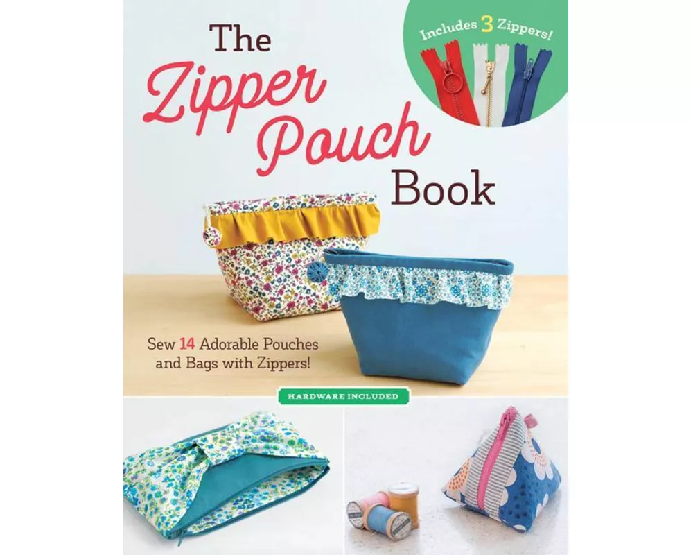 The Zipper Pouch Book