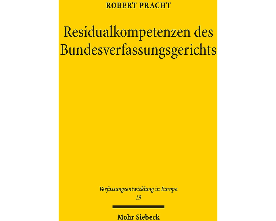 Residualkompetenzen des Bundesverfassungsgerichts