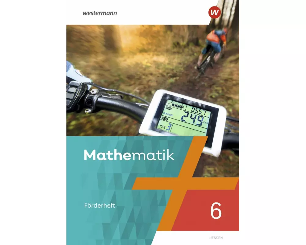 Mathematik 6. Förderheft mit Lösungen. Hessen