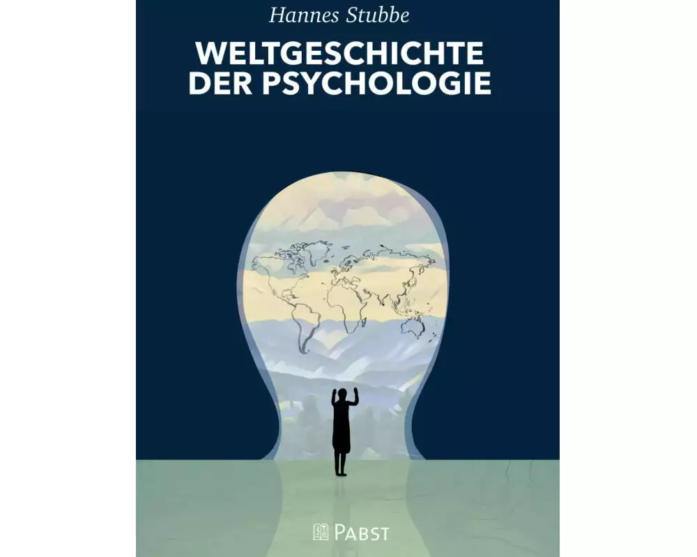 Weltgeschichte Der Psychologie