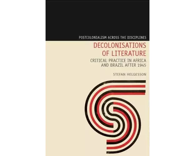 Decolonisations of Literature