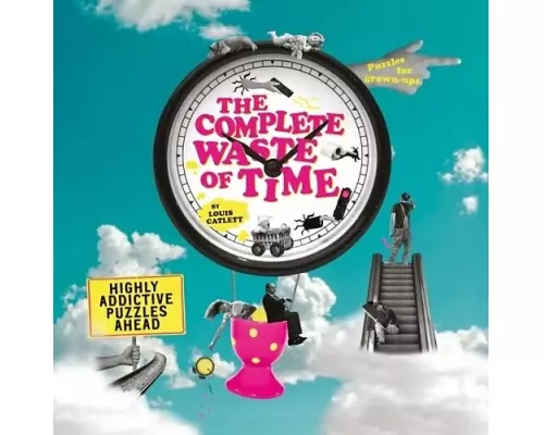 The Complete Waste of Time Puzzle Book