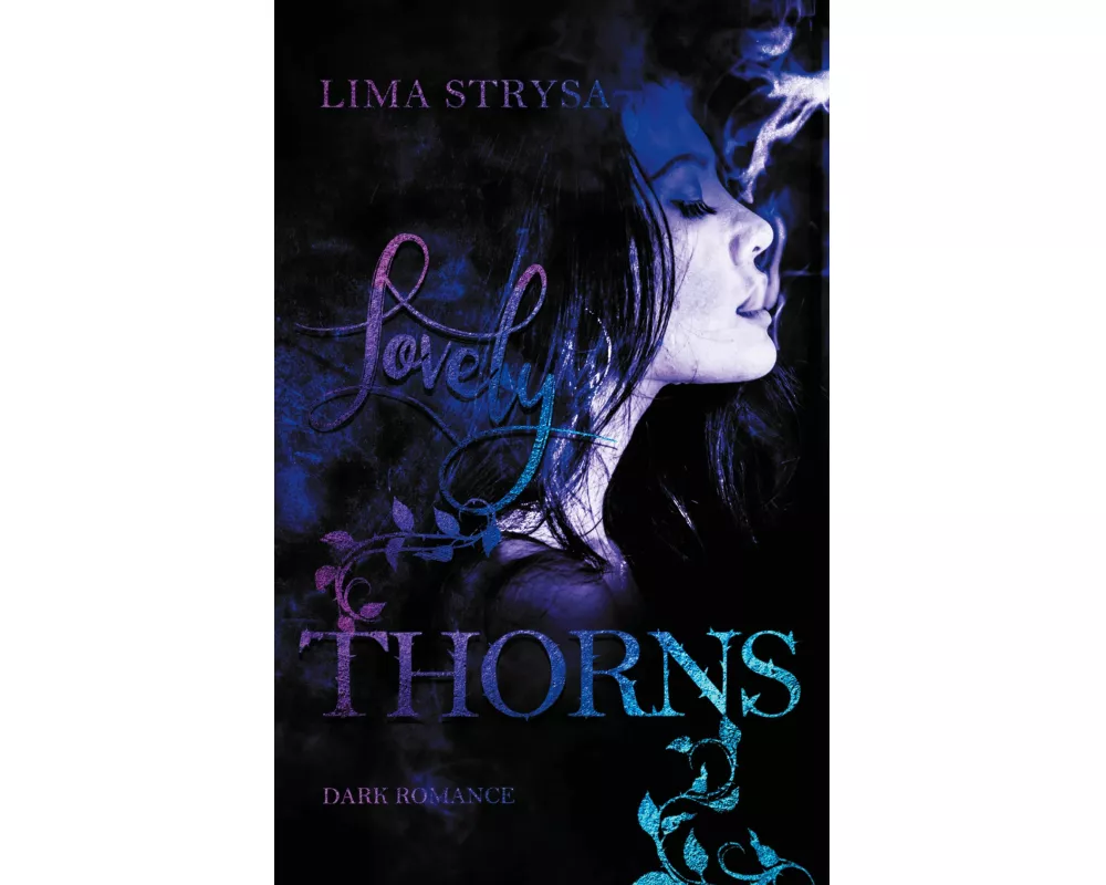 Lovely Thorns