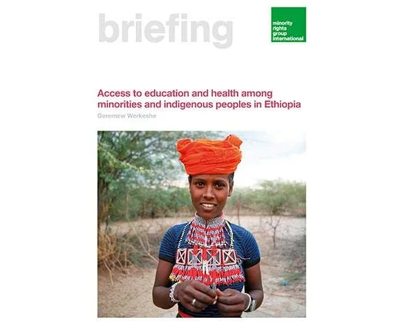 Access to education and health among minorities and indigenous peoples in Ethiopia