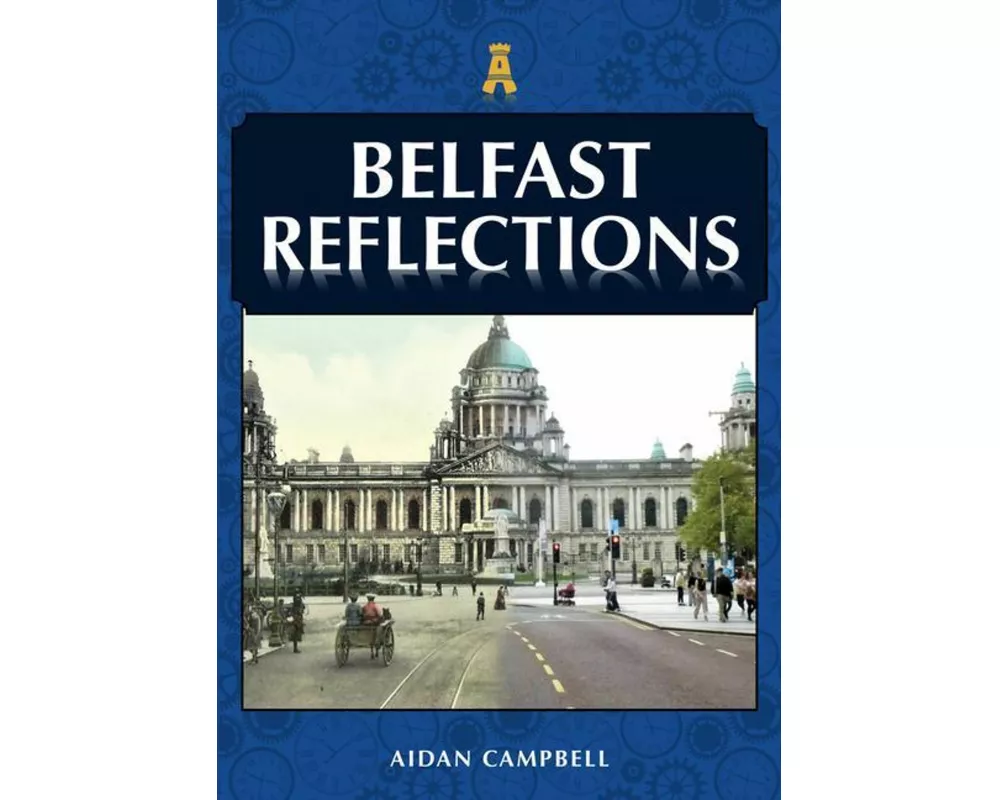 Belfast Reflections