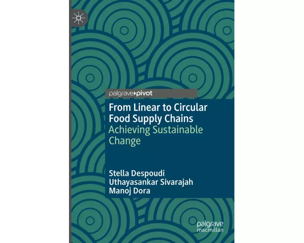 From Linear to Circular Food Supply Chains