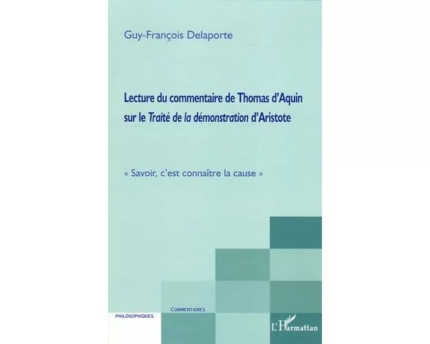 Lecture du commentaire de Thomas d'Aquin sur le Traité de la démonstration d'Aristote