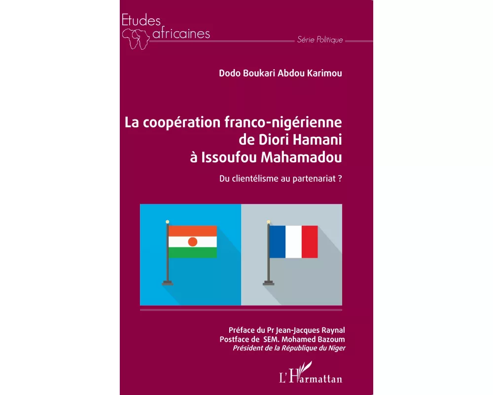 La coopération franco-nigérienne de Diori Hamani à Issoufou Mahamadou