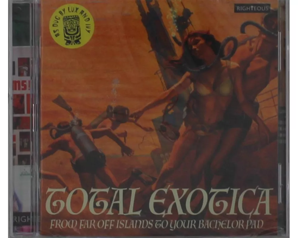 Total Exotica-As Dug By Lux And Ivy