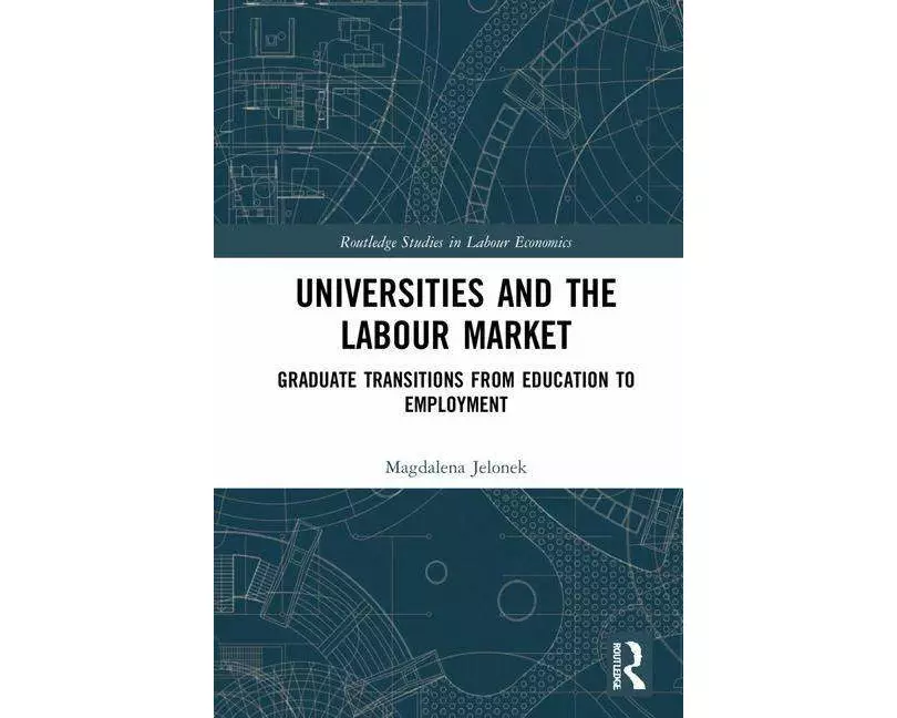 Universities and the Labour Market