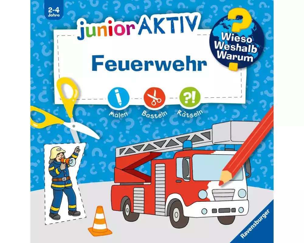 Wieso? Weshalb? Warum? junior AKTIV - Feuerwehr
