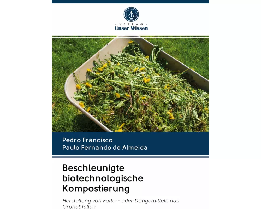 Beschleunigte biotechnologische Kompostierung