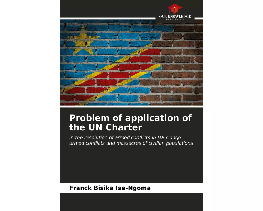 Problem of application of the UN Charter