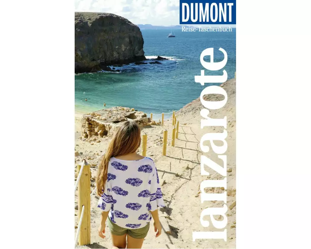 DuMont Reise-Taschenbuch Reiseführer Lanzarote