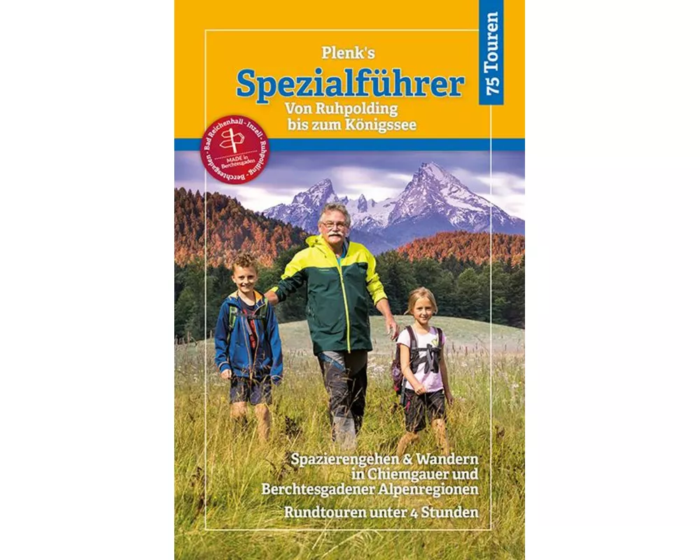 Plenk´s Spezialführer - Von Ruhpolding bis zum Königssee