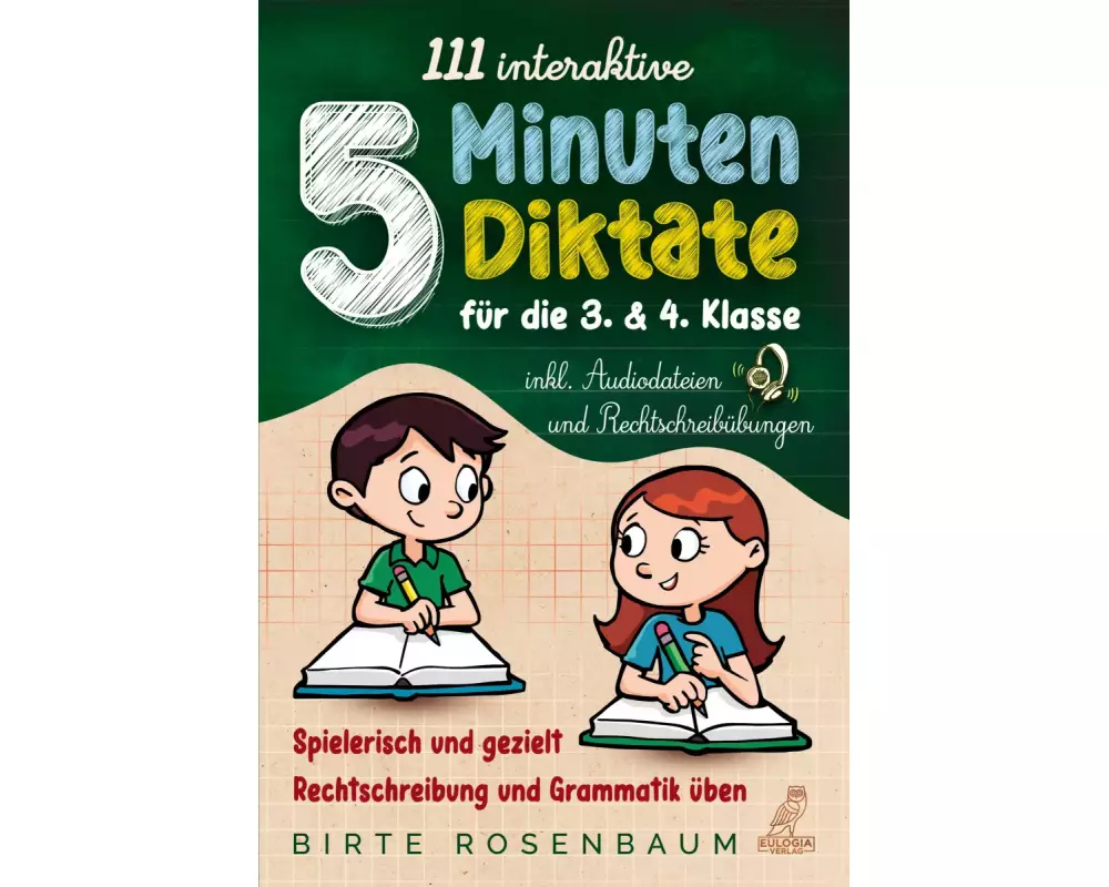 111 interaktive 5 Minuten Diktate für die 3. & 4. Klasse