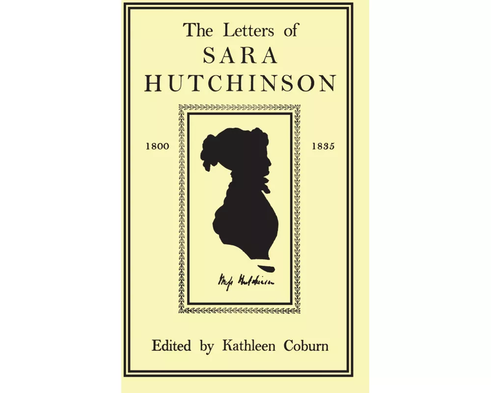 The Letters of Sara Hutchinson