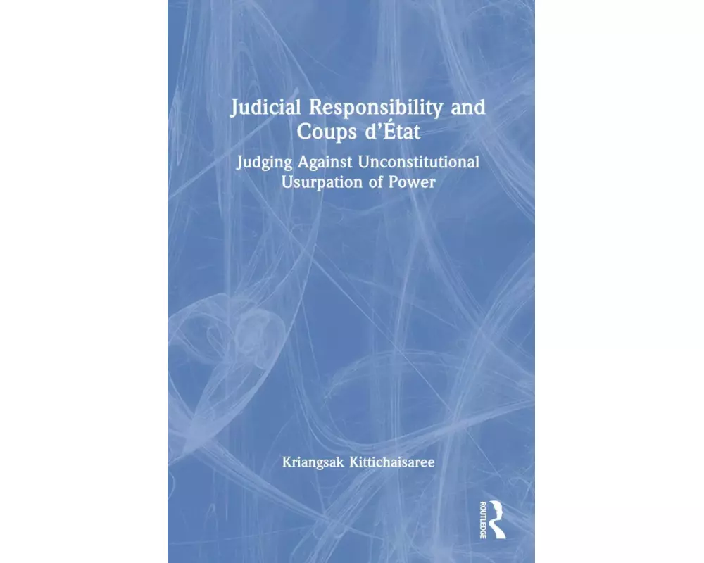 Judicial Responsibility and Coups d'État