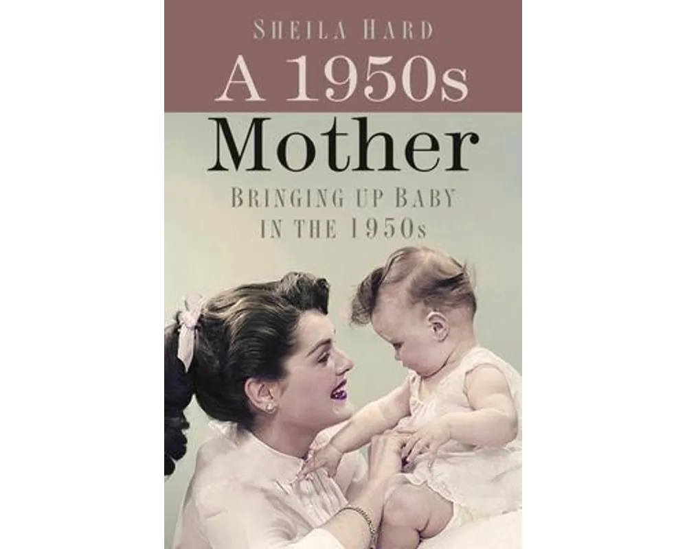 A 1950s Mother