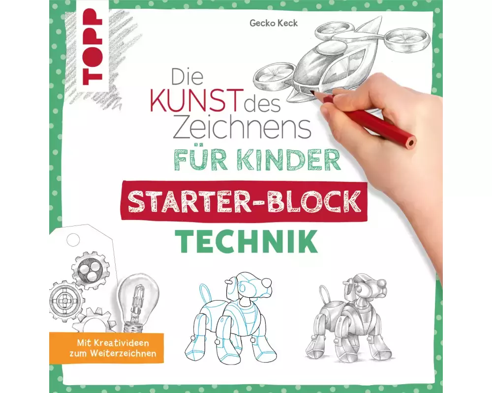 Die Kunst des Zeichnens für Kinder Starter-Block - Technik