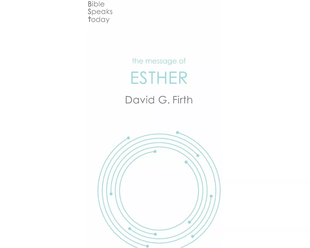 The Message of Esther
