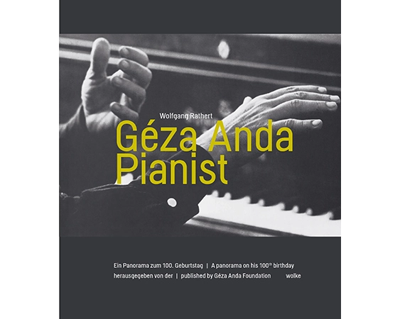 Géza Anda. Pianist