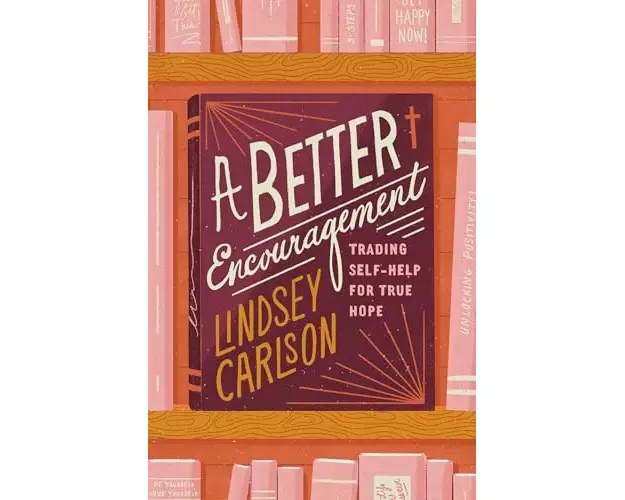 A Better Encouragement