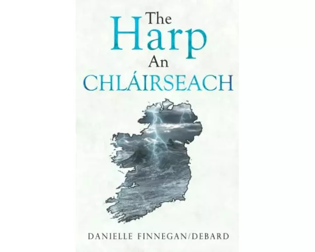 The Harp. An Chlairseach