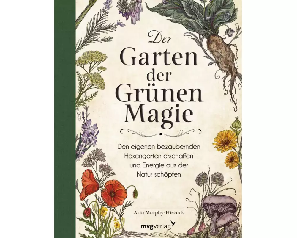 Der Garten der Grünen Magie