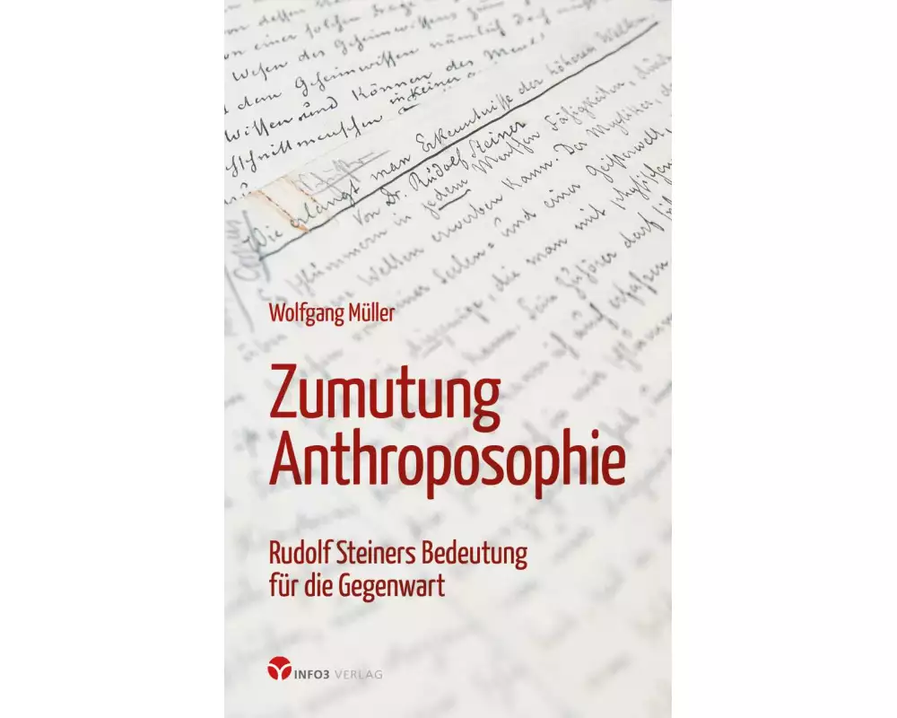 Zumutung Anthroposophie