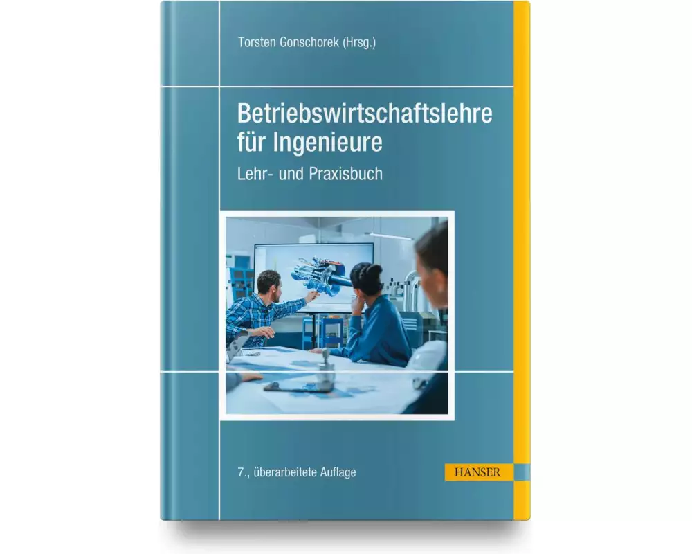 Betriebswirtschaftslehre für Ingenieure