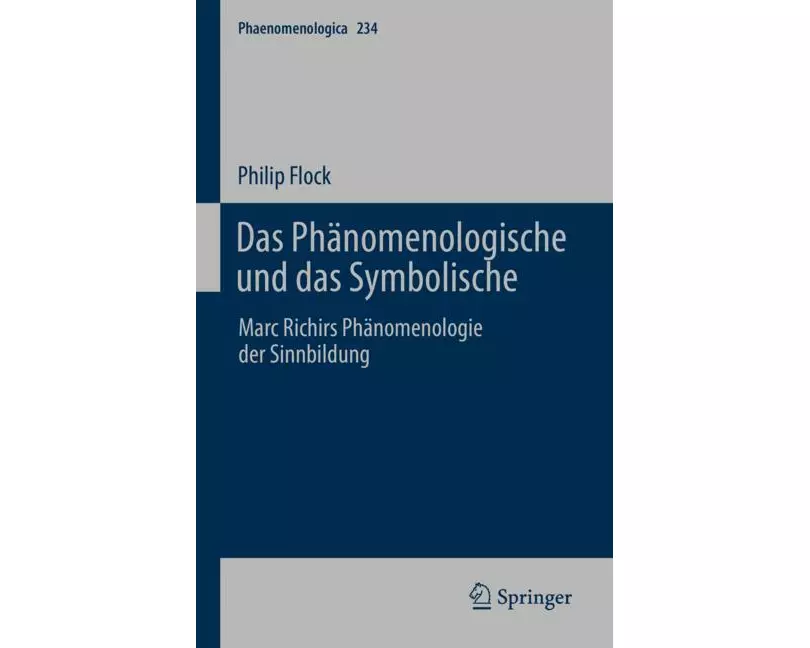 Das Phänomenologische und das Symbolische