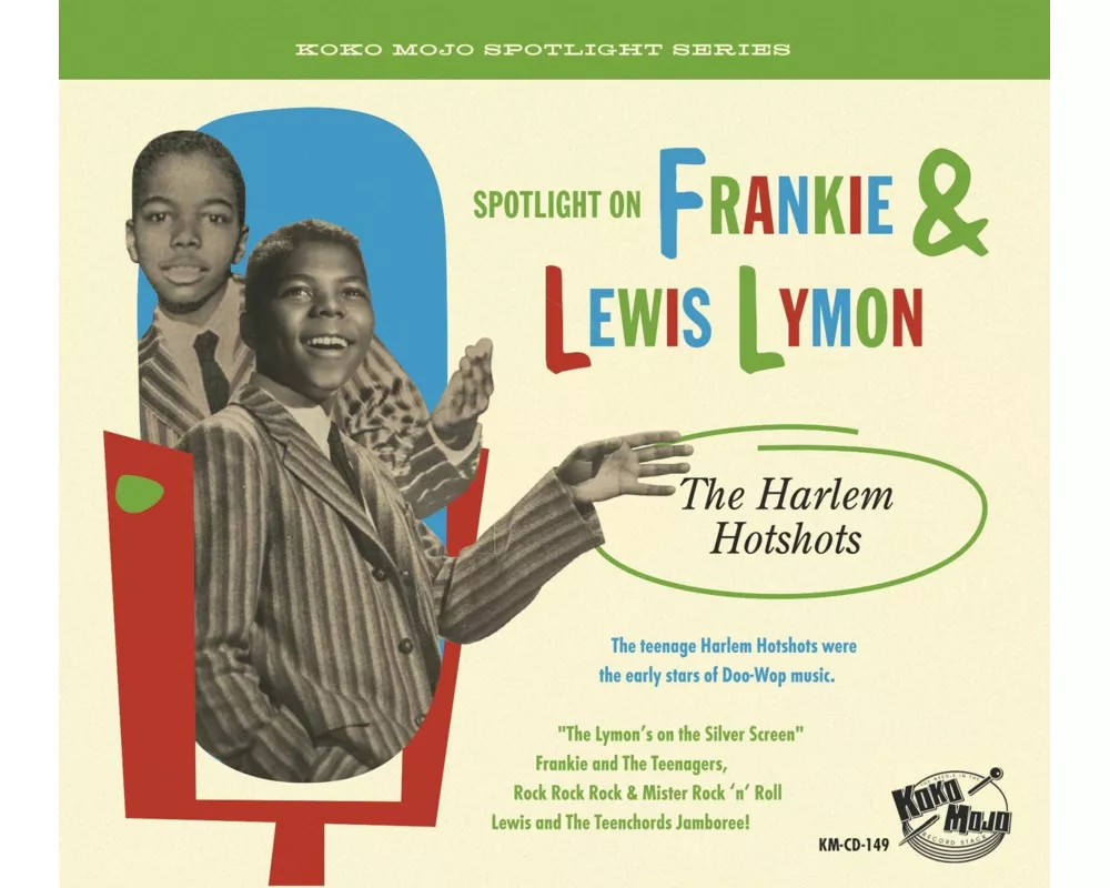 Frankie And Lewis Lymon - The Harlem Hotshots