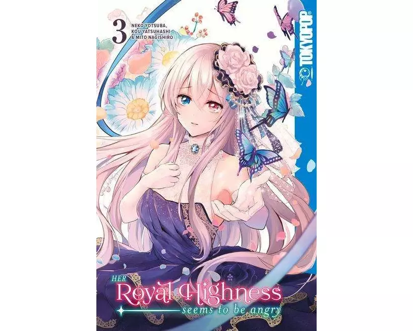 Her Royal Highness Seems to Be Angry, Volume 3