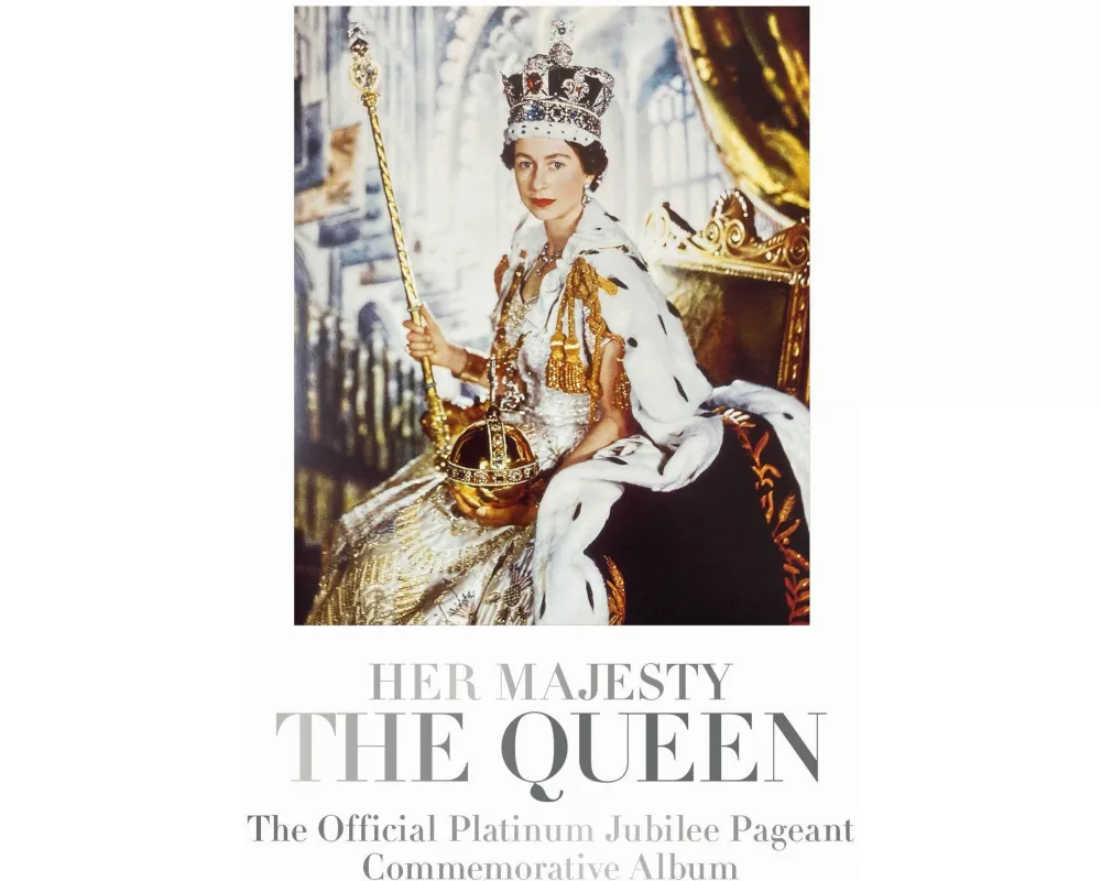 Her Majesty The Queen: The Official Platinum Jubilee Pageant Commemorative Album