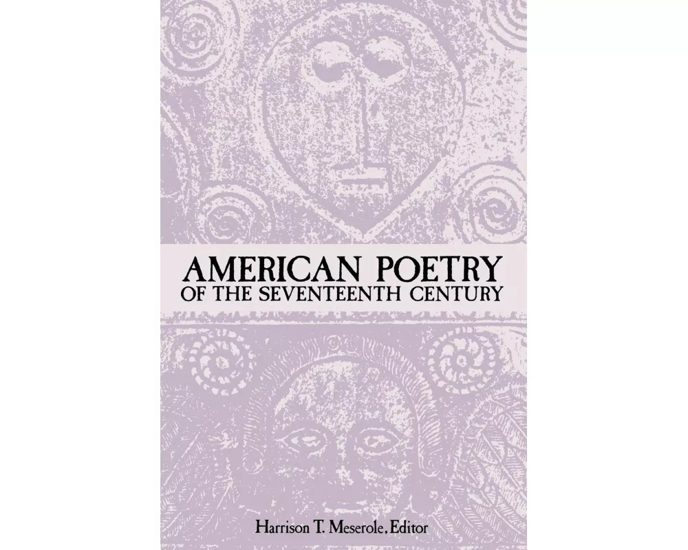 American Poetry of the Seventeenth Century