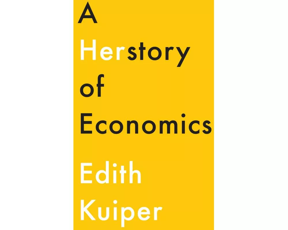 A Herstory of Economics