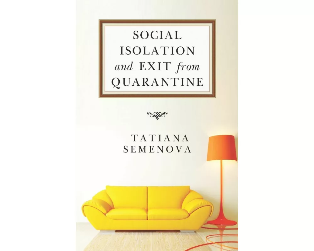 Social Isolation and Exit from Quarantine