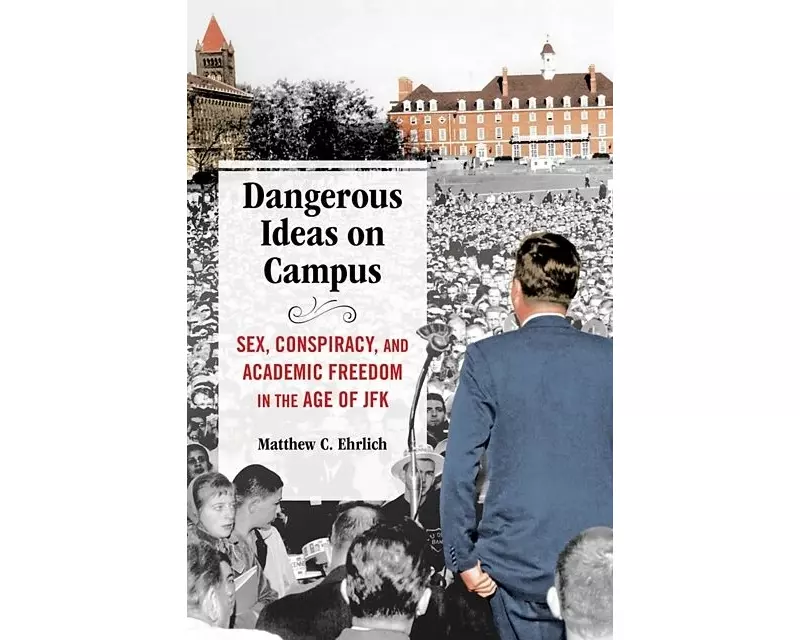 Dangerous Ideas on Campus