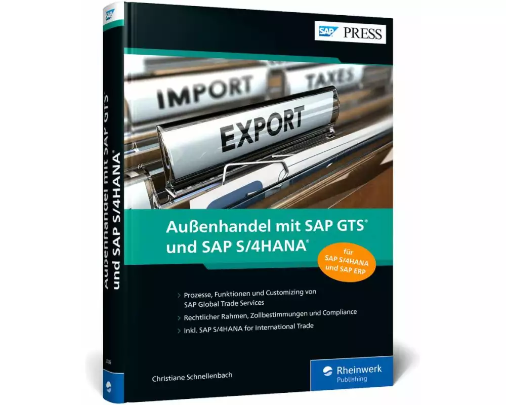 Außenhandel mit SAP GTS und SAP S/4HANA