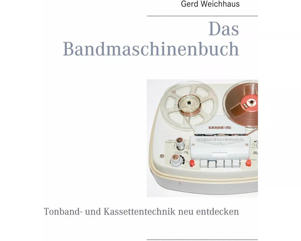 Das Bandmaschinenbuch