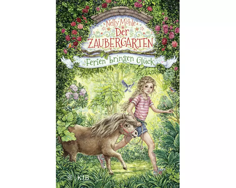 Der Zaubergarten – Ferien bringen Glück