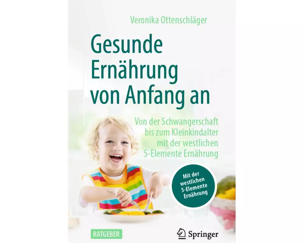 Gesunde Ernährung von Anfang an
