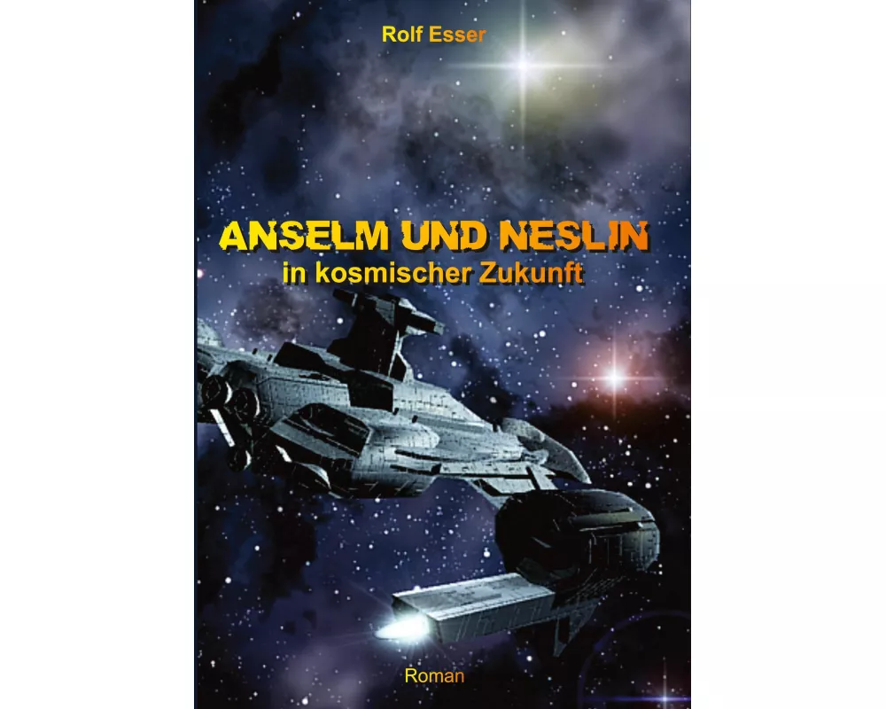 Anselm und Neslin in kosmischer Zukunft