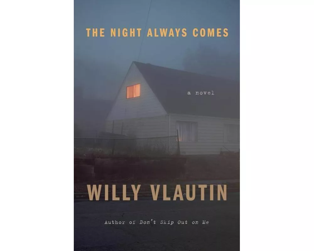 The Night Always Comes