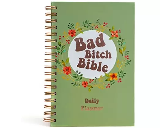 Bad Bitch Bible - Daily Planner