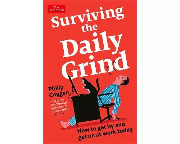 Surviving the Daily Grind