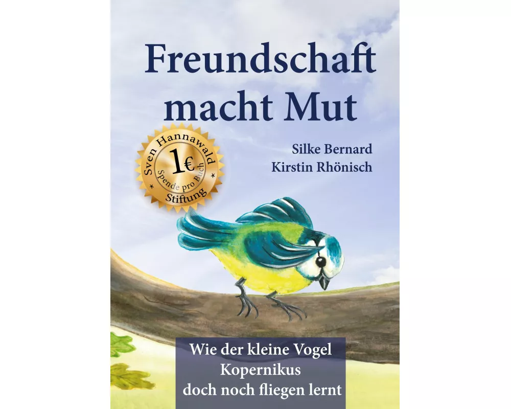 Freundschaft macht Mut
