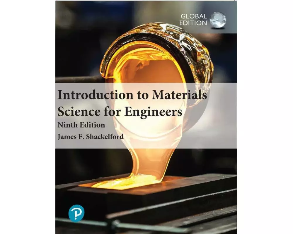 Introduction to Materials Science for Engineers, Global Edition