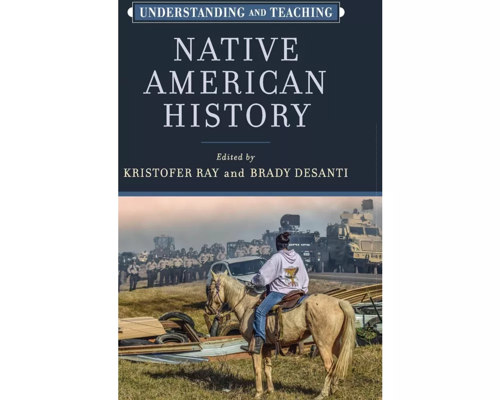 Understanding and Teaching Native American History